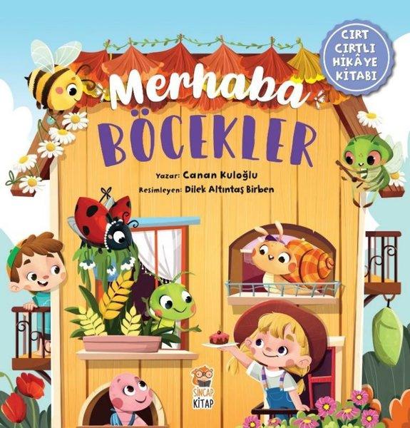 Merhaba Böcekler - Cırt Cırtlı Hikaye Kitabı | Sincap Kitap (İnce Kapak)  - Resim 1