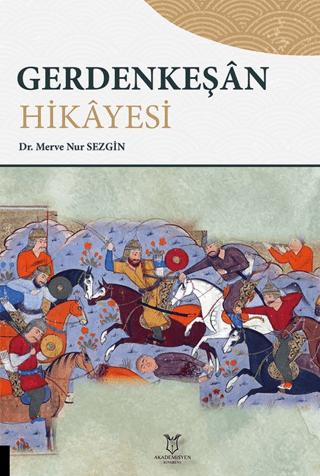 Gerdenkeşan Hikayesi | Akademisyen Kitabevi (Ciltsiz)  - Resim 1