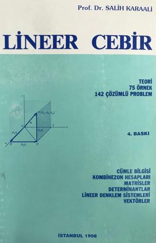 Lineer Cebir | Yazarın Kendi Yayını - Salih Karaali (Ciltsiz)  - Resim 1