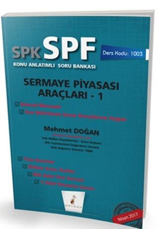 SPK - SPF Sermaye Piyasası Araçları 1 Konu Anlatımlı Soru Bankası | Pelikan Tıp Teknik Yayıncılık (Ciltsiz)  - Resim 1