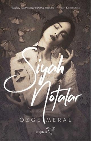 Siyah Notalar | Müptela Yayınları (Ciltsiz)  - Resim 1