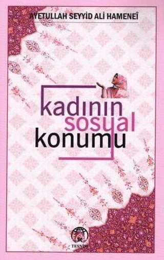 Kadının Sosyal Konumu | Tesnim Yayınları (Ciltsiz)  - Resim 1