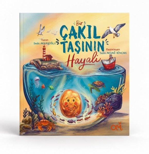Bir Çakıl Taşının Hayali | Om&Es Çocuk (İnce Kapak)  - Resim 1