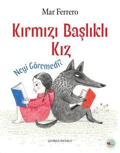 Kırmızı Başlıklı Kız Neyi Göremedi? | Can Çocuk Yayınları (İnce Kapak)  - Resim 1