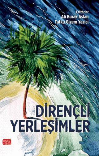 Dirençli Yerleşimler | Nobel Bilimsel Eserler (Ciltsiz)  - Resim 1