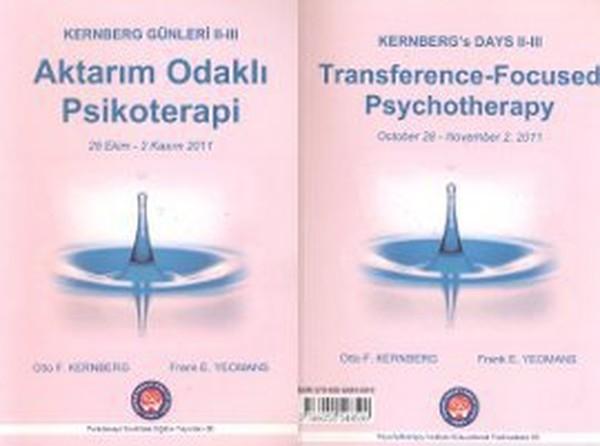 Kernberg Günleri 2 - 3 Aktarım Odaklı Psikoterapi - Kernberg's Days 2 - 3 Transference-Focused Psych | Psikoterapi Enstitüsü (İnce Kapak)  - Resim 1