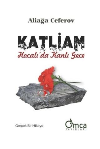 Katliam | Omca Yayınları (Ciltsiz)  - Resim 1