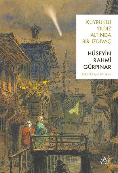 Kuyruklu Yıldız Altında Bir İzdivaç | İthaki Yayınları (İnce Kapak)  - Resim 1