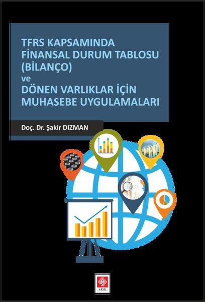 TFRS Kapsamında Finansal Durum Tablosu (Bilanço) | Ekin Basım Yayın (İnce Kapak)  - Resim 1