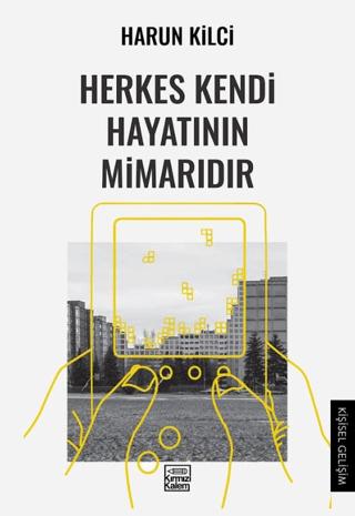 Herkes Kendi Hayatının Mimarıdır | Kırmızı Kalem Edebiyat (Ciltsiz)  - Resim 1