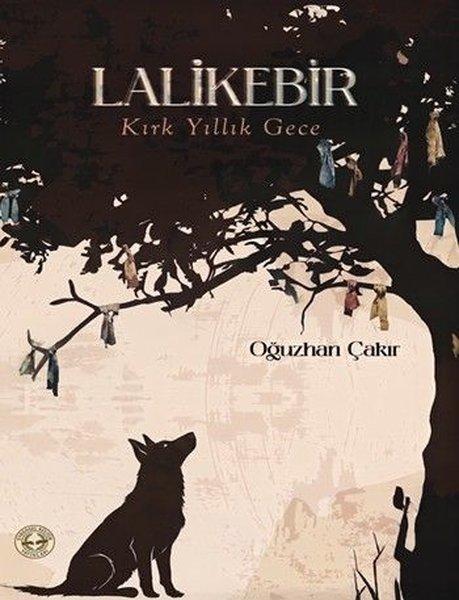 Lalikebir - Kırk Yıllık Gece | Evrensel Kültür Yayınları (İnce Kapak)  - Resim 1