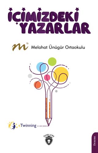 İçimizdeki Yazarlar | Dorlion Yayınları (Ciltsiz)  - Resim 1