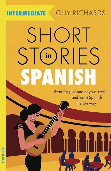 Short Stories in Spanish for Intermediate Learners | John Murray (İnce Kapak)  - Resim 1