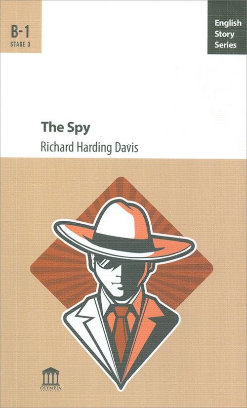 The Spy B-1 - Richard Harding Davis - Olympia Yayınları