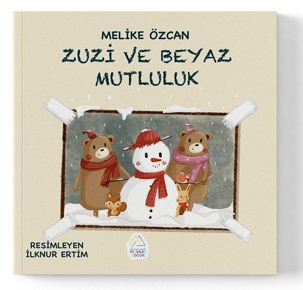 Zuzi ve Beyaz Mutluluk | Mahlas Çocuk (İnce Kapak)  - Resim 1