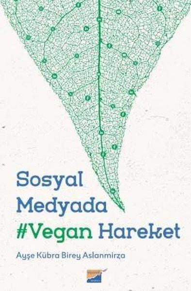 Sosyal Medyada Vegan Hareket | Siyasal Kitabevi (İnce Kapak)  - Resim 1
