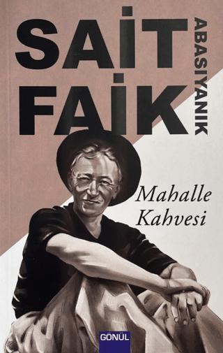 Mahalle Kahvesi | Gönül Yayıncılık (Ciltsiz)  - Resim 1