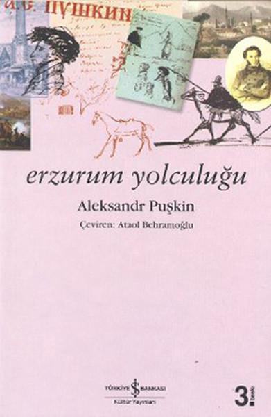 Erzurum Yolculuğu | İş Bankası Kültür Yayınları - Anı (İnce Kapak)  - Resim 1