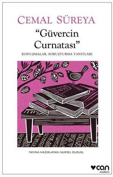 Güvercin Curnatası: Konuşmalar Soruşturma Yanıtları | Can Yayınları (İnce Kapak)  - Resim 1