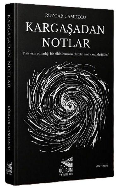 Kargaşadan Notlar | Uçurum Yayınları (İnce Kapak)  - Resim 1