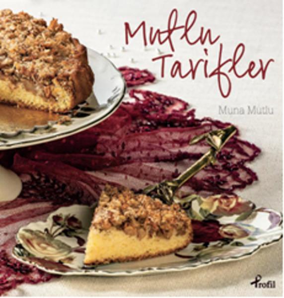 Mutlu Tarifler | Profil Kitap (İnce Kapak)  - Resim 1