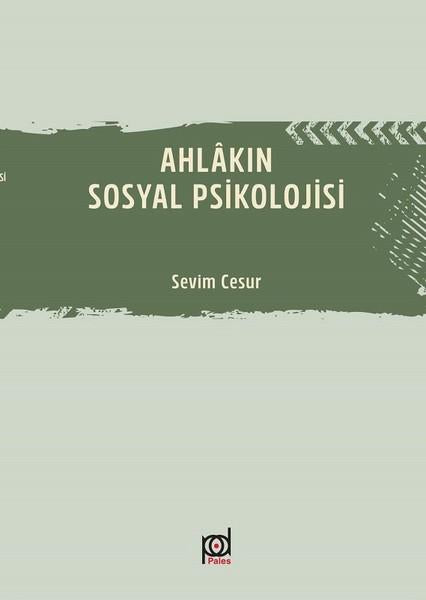 Ahlakın Sosyal Psikolojisi | Pales Yayınları (İnce Kapak)  - Resim 1