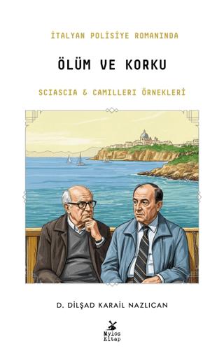 İtalyan Polisiye Romanında Ölüm ve Korku: Sciascia ve Camilleri Örnekleri