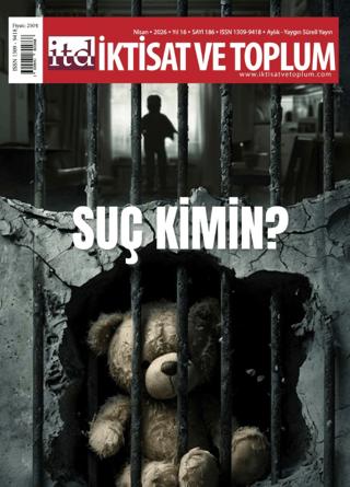 İktisat ve Toplum Dergisi 186. Sayı Suç Kimin? | İktisat ve Toplum Dergisi (Ciltsiz)  - Resim 1
