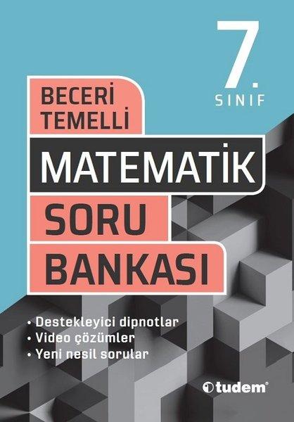 7.Sınıf Matematik Beceri Temelli Soru Bankası | Tudem Yayınları - Ders Kitapları (İnce Kapak)  - Resim 1