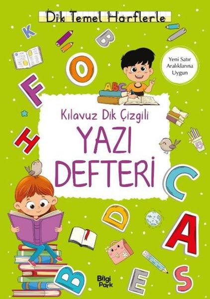 Kılavuz Dik Çizgili Yazı Defteri - Büyük Boy - Dik Temel Harflerle | Bilgi Park Yayınları (İnce Kapak)  - Resim 1