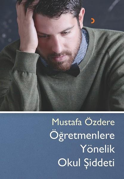 Öğretmenlere Yönelik Okul Şiddeti | Cinius (İnce Kapak)  - Resim 1