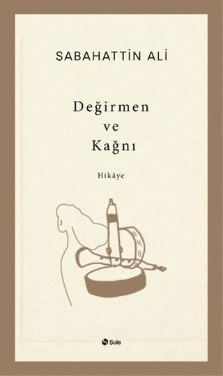 Değirmen ve Kağnı