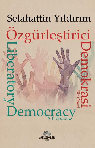 Özgürleştirici Demokrasi | Mevsimler Kitap (Ciltsiz)  - Resim 1