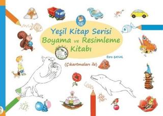 Yeşil Kitap Serisi - Boyama ve Resimleme Kitabı (Çıkartmaları ile)