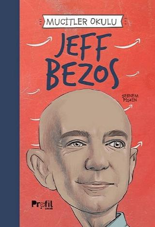 Mucitler Okulu - Jeff Bezos