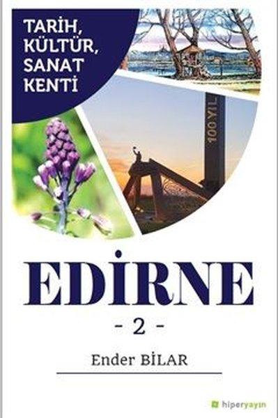 Tarih Kültür Sanat Kenti Edirne 2 | Hiperlink (İnce Kapak)  - Resim 1