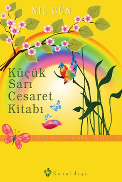 Küçük Sarı Cesaret Kitabı | Kuraldışı Yayınları (Ciltli)  - Resim 1