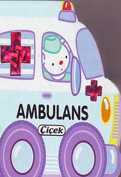Ambulans | Çiçek Yayıncılık (Ciltli)  - Resim 1