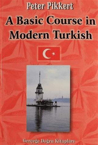 A Basic Course in Modern Turkish | GDK Yayınları (Ciltsiz)  - Resim 1