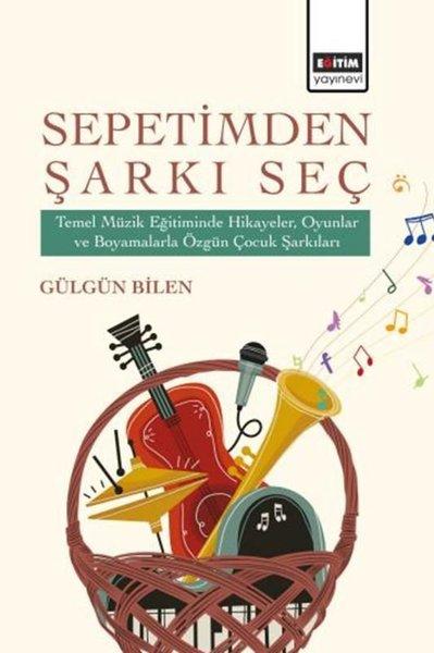 Sepetimden Şarkı Seç | Eğitim Yayınevi (İnce Kapak)  - Resim 1