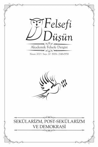 Felsefi Düşün Akademik Felsefe Dergisi Sayı: 20 – Sekülarizm, Post- Sekülarizm Ve Demokrasi | Pinhan Yayıncılık (Ciltsiz)  - Resim 1
