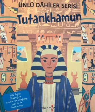 Tutankhamun - Ünlü Dahiler Serisi | Yakamoz Yayınevi (Ciltsiz)  - Resim 1