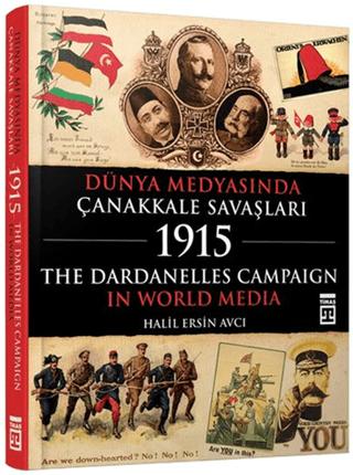 Dünya Medyasında Çanakkale Savaşları | Timaş Tarih (Ciltli)  - Resim 1
