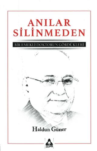 Anılar Silinmeden | Sonçağ Yayınları (Ciltsiz)  - Resim 1