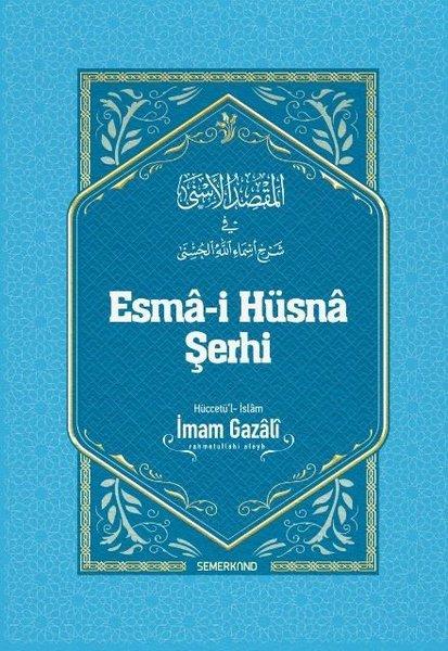 Esma-i Hüsna Şerhi | Semerkand Yayınları (Ciltli)  - Resim 1