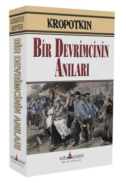 Bir Devrimcinin Anıları | Katip Yayınevi (İnce Kapak)  - Resim 1