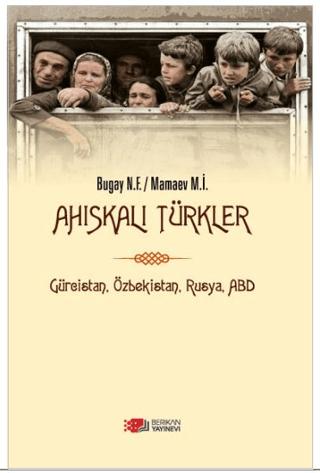 Ahıskalı Türkler | Berikan Yayınevi (Ciltsiz)  - Resim 1