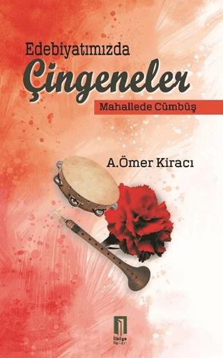 Edebiyatımızda Çingeneler | İlbilge Yayıncılık (Ciltsiz)  - Resim 1