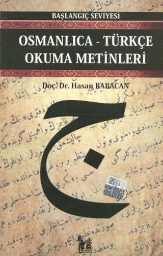 Osmanlıca-Türkçe Okuma Metinleri - Başlangıç Seviyesi-2 | Altın Post Yayıncılık (Ciltsiz)  - Resim 1