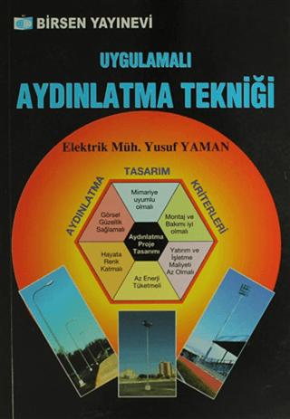 Uygulamalı Aydınlatma Tekniği | Birsen Yayınevi (Ciltsiz)  - Resim 1